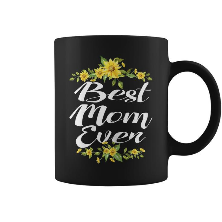 Womens Best Mom Ever  Humor Parent Mothers Day Gifts Tee Coffee Mug