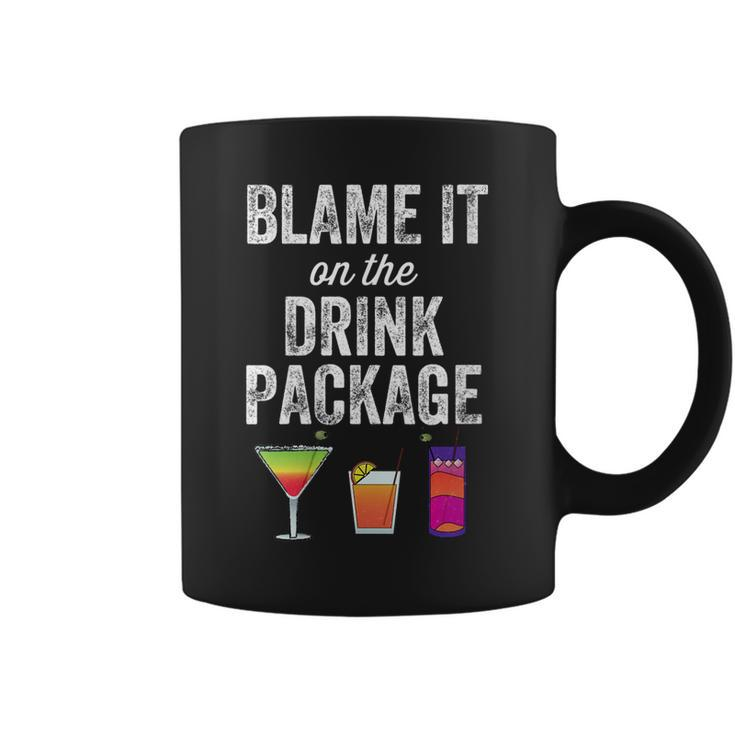 Womens Blame It On The Drink Package Funny Cruise Cruising Cruiser  Coffee Mug