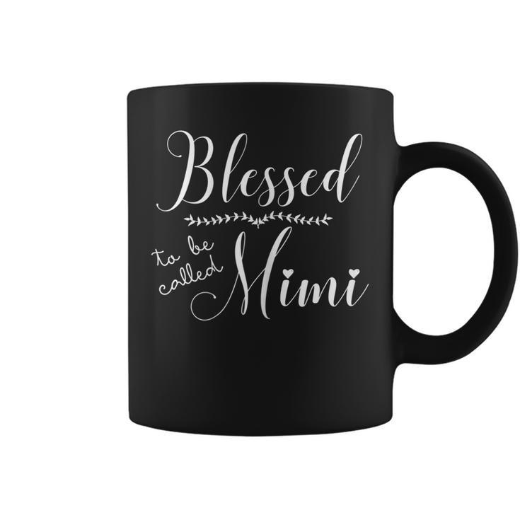 Womens Blessed To Be Called Mimi Shirt Grandma Mothers Day Gifts Coffee Mug