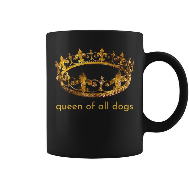 Womens Cute Dog Gift Queen Of All Dogs  Rescue Foster Adopt  Coffee Mug
