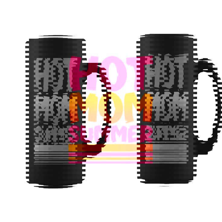 Womens Funny Mothers Day Parody Hot Mom Summer  Gift For Women Coffee Mug