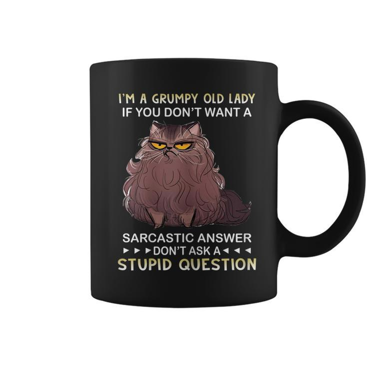 Womens Im A Grumpy Old Lady If You Dont Want A Sarcastic Answer  Coffee Mug