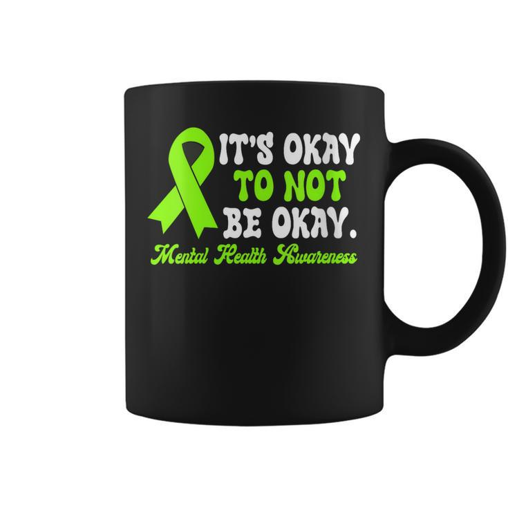 Womens Its Okay To Not Be Okay Mental Health Awareness Day Ribbon  Coffee Mug