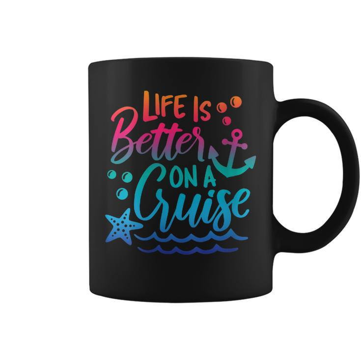 Womens Life Is Better On A Cruise Summer Cruise Ship Vacation Beach  Coffee Mug