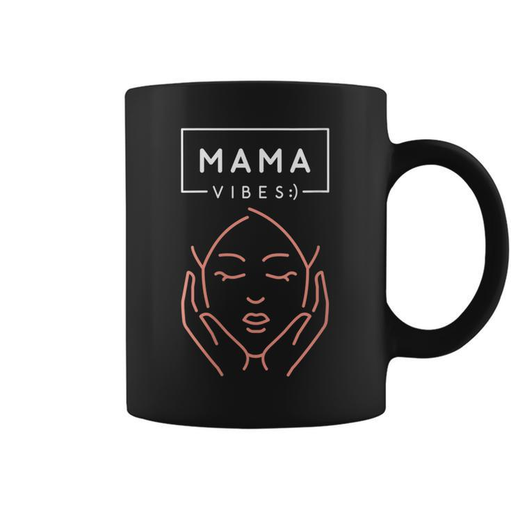 Womens Mom Mama Vibes Cute Face For Mothers Day  Coffee Mug