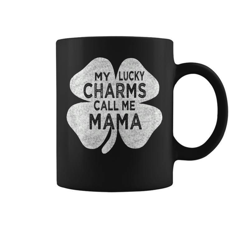 Womens My Lucky Charms Call Me Mama St Patricks Day For Mom Mother  Coffee Mug