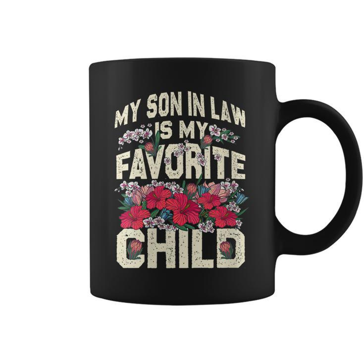 Womens My Son-In-Law Is My Favorite Child Funny Mom  Coffee Mug