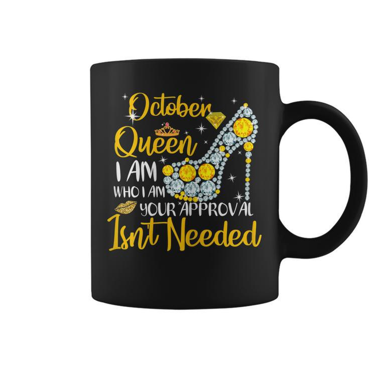 Womens October Girl I Am Who I Am Funny Birthday Gift   Coffee Mug