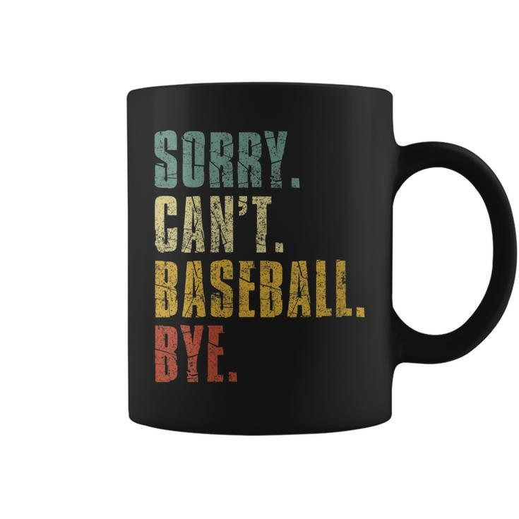 Womens Sorry Cant Baseball Bye Funny Vintage Retro Distressed Gift  Coffee Mug