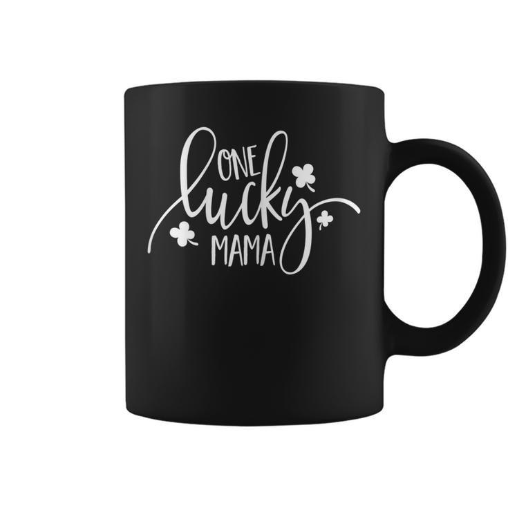 Womens St Patricks Day Shirt For Moms Cute One Lucky Mama Shirt Coffee Mug