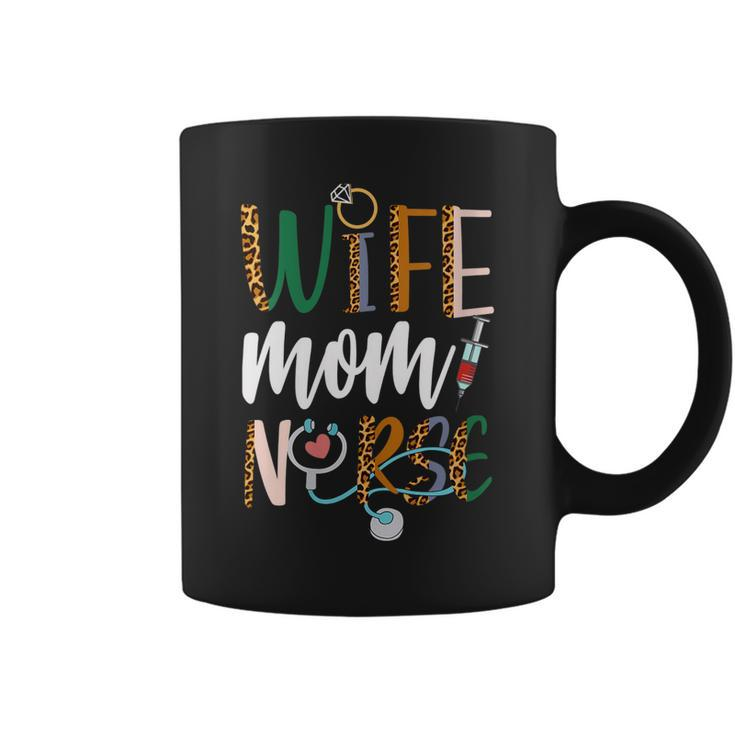 Womens Wife Mom Nurse Womens Rn Lpn Mothers Day For Nurses  Coffee Mug