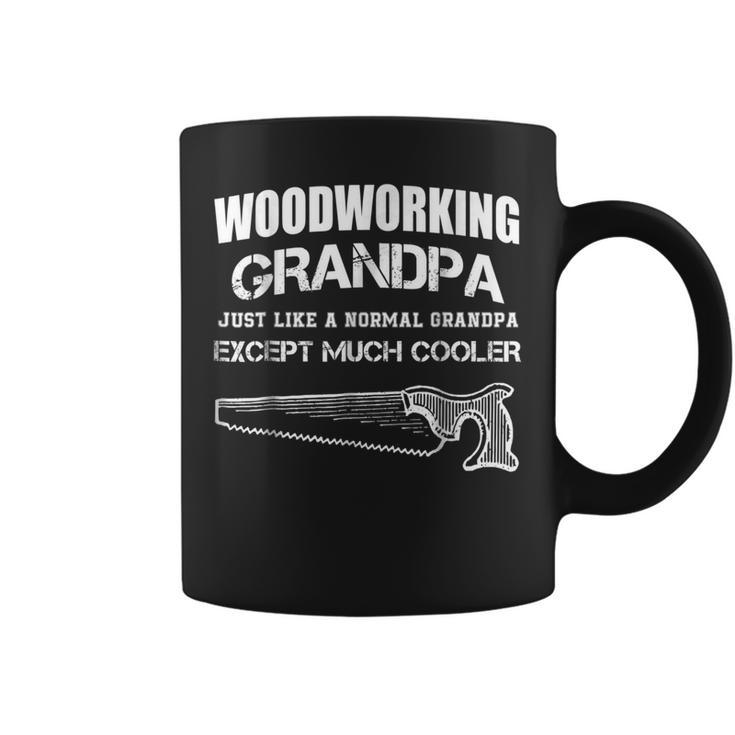 Woodworking Grandpa  Gift For Grandfather Gift For Mens Coffee Mug