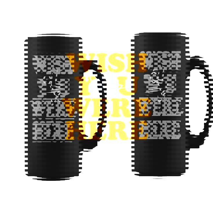 Yellowjackets Wish You Were Here Coffee Mug