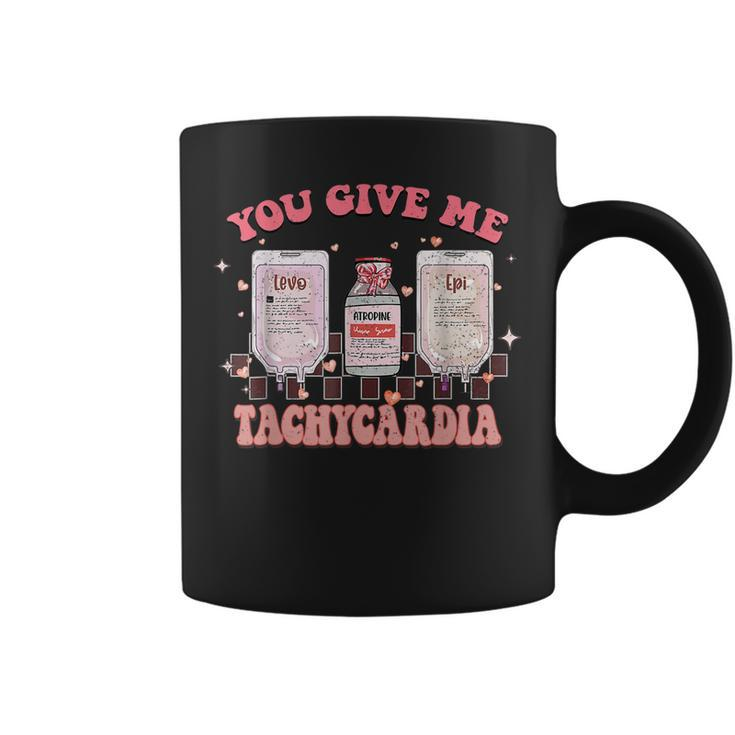 You Give Me Tachycardia Funny Icu Rn Nurse Valentines Day  V5 Coffee Mug