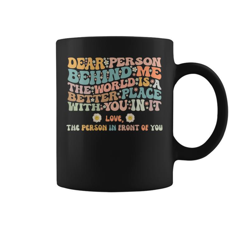 You Matter  To The Person Behind Me Vintage Retro  Coffee Mug