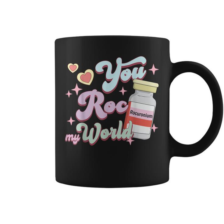 You Roc My World Funny Icu Crna Nurse Happy Valentines Day  Coffee Mug