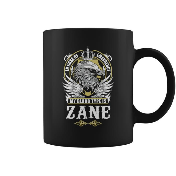 Zane Name  - In Case Of Emergency My Blood  Coffee Mug