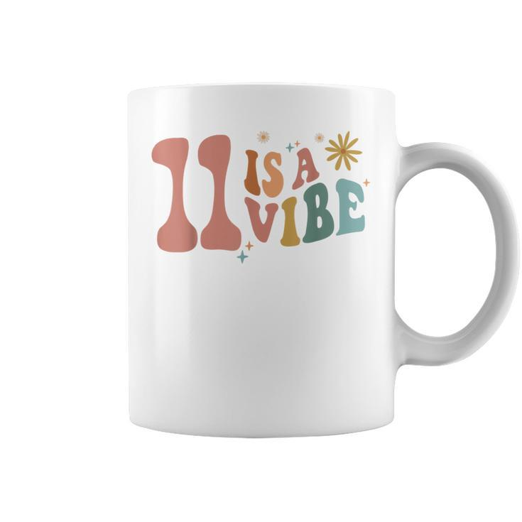 11 Is A Vibe Girls 11Th Birthday Eleven Pink Boho Hippie  Coffee Mug