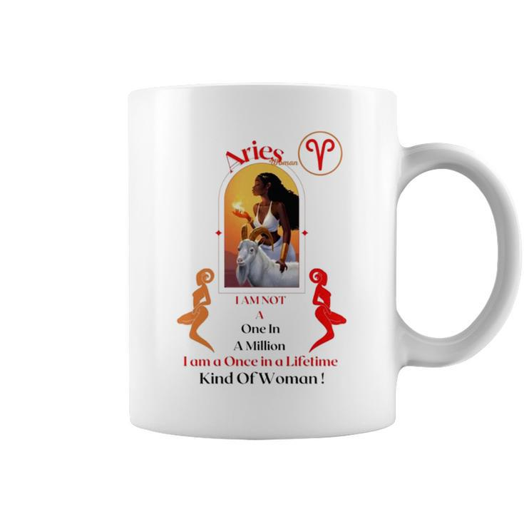 Aries Woman I Am Not A One In A Million Coffee Mug