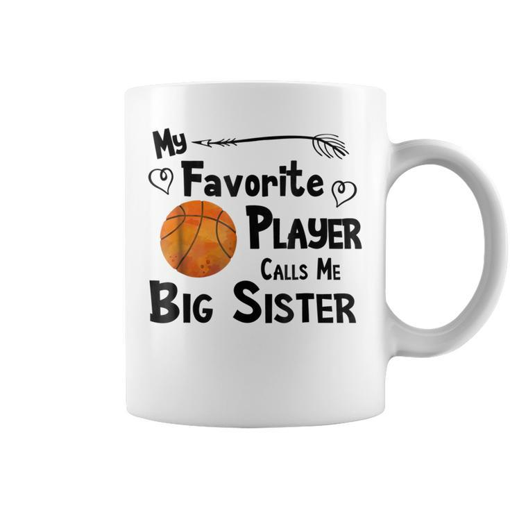 Basketball  Favorite Player Big Sister Coffee Mug