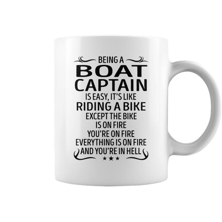 Being A Boat Captain Like Riding A Bike  Coffee Mug
