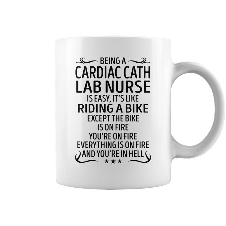 Being A Cardiac Cath Lab Nurse Like Riding A Bike  Coffee Mug