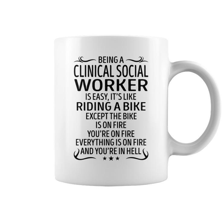 Being A Clinical Social Worker Like Riding A Bike Coffee Mug
