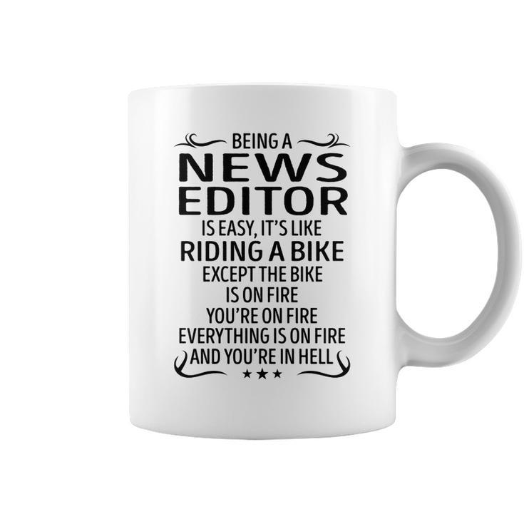 Being A News Editor Like Riding A Bike Coffee Mug