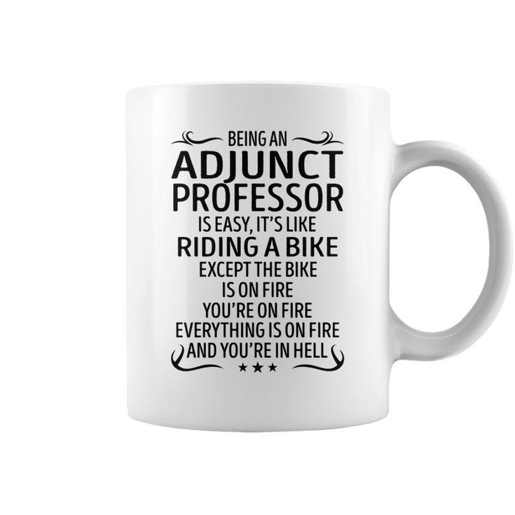 Being An Adjunct Professor Like Riding A Bike  Coffee Mug