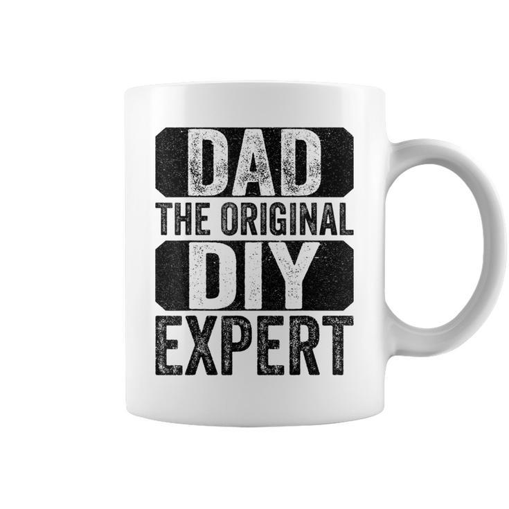 Dad The Original Do It Yourself Diy Expert Fathers Day  Coffee Mug