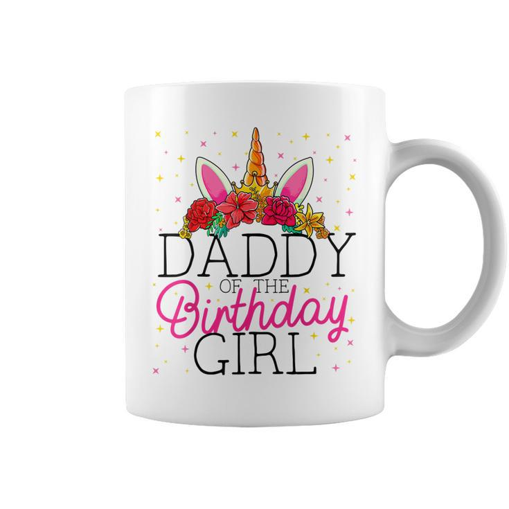 Daddy Of The Birthday Girl Father Unicorn Birthday Gift For Mens Coffee Mug