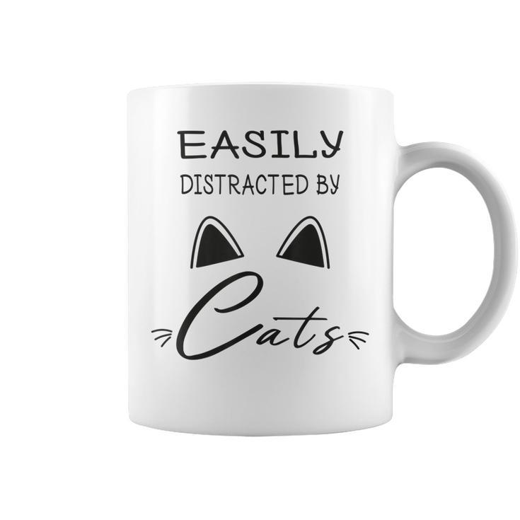 Easily Distracted By Cats Funny Cat  Coffee Mug