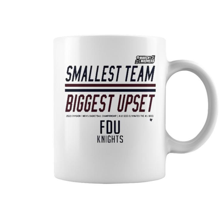 Fdu Knight Smallest Team Biggest Upset March Madness  Coffee Mug
