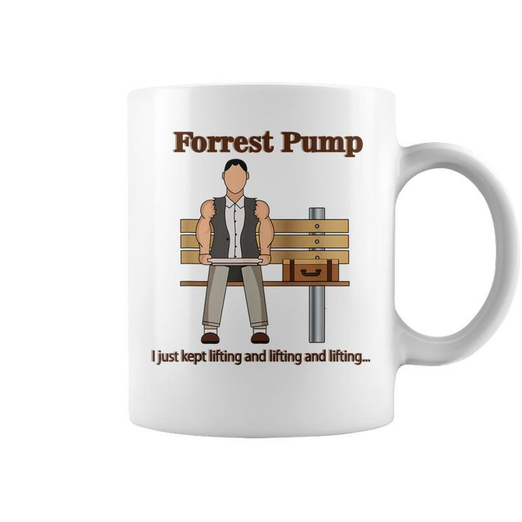 Forrest Pump Funny Powerlifting Weightlifting Bodybuilding  Coffee Mug
