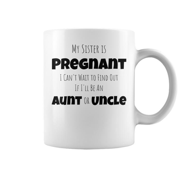 Funny New Uncle Aunt Gender Reveal Sister Coffee Mug