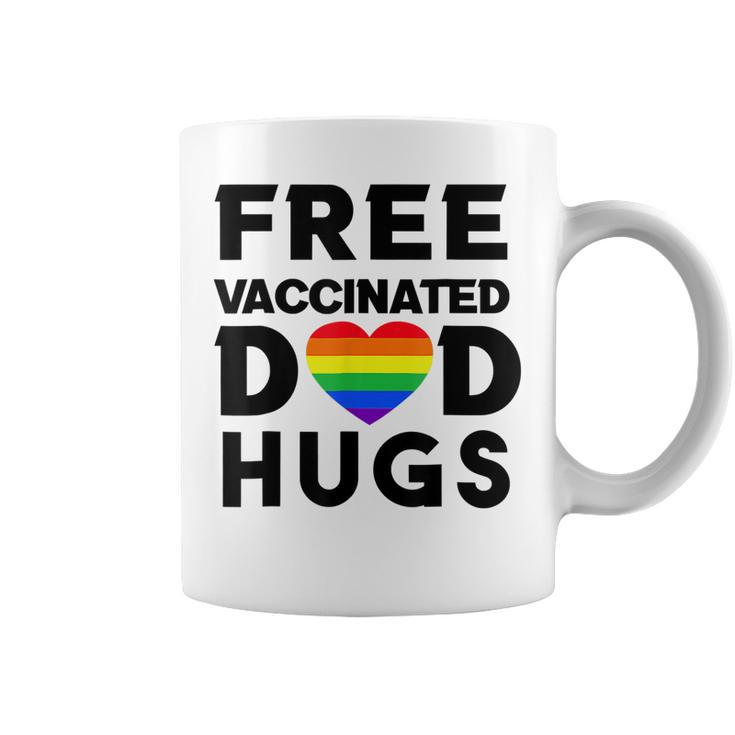 Gay Pride Free Vaccinated Dad Hugs Lgbt Lesbian Coffee Mug