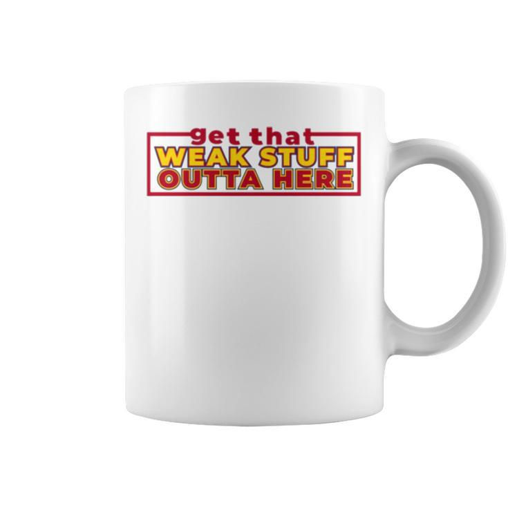 Get That Weak Stuff Outta Here Cleveland Basketball Coffee Mug
