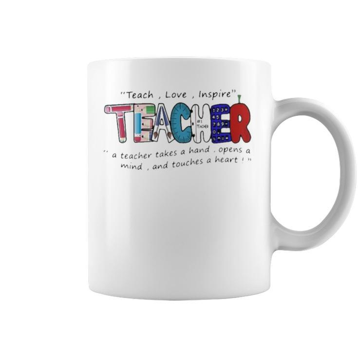 Gift Teach Love Inspire Teacher Teaching T Coffee Mug