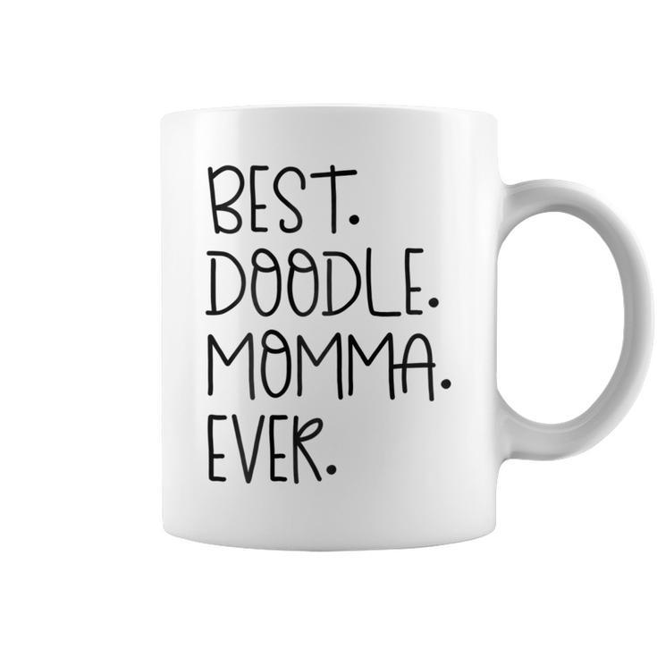 Goldendoodle Mom  Best Doodle Momma Ever Dog  Gift For Womens Coffee Mug