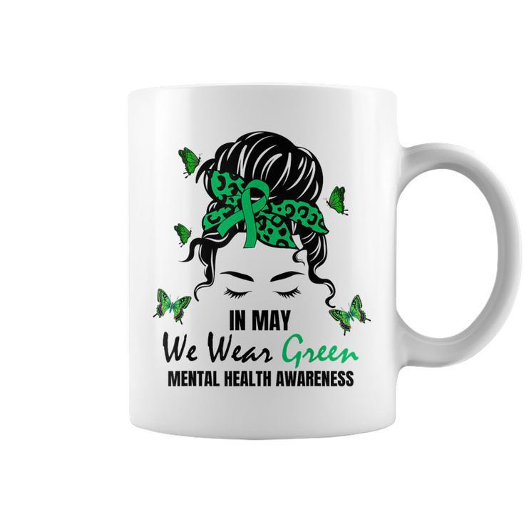 Green Messy Bun In May We Wear Green Mental Health Awareness  Coffee Mug