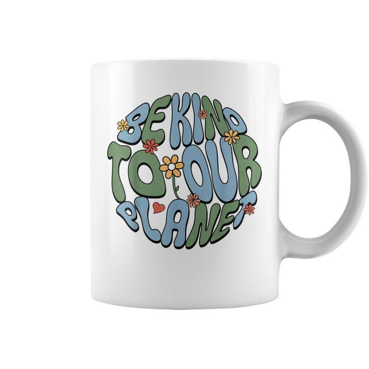 Groovy Earth Day  Be Kind To Our Planet Earth Day 2023  Coffee Mug