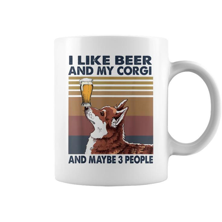I Like Beer And My Corgi And Maybe 3 People Vintage Coffee Mug