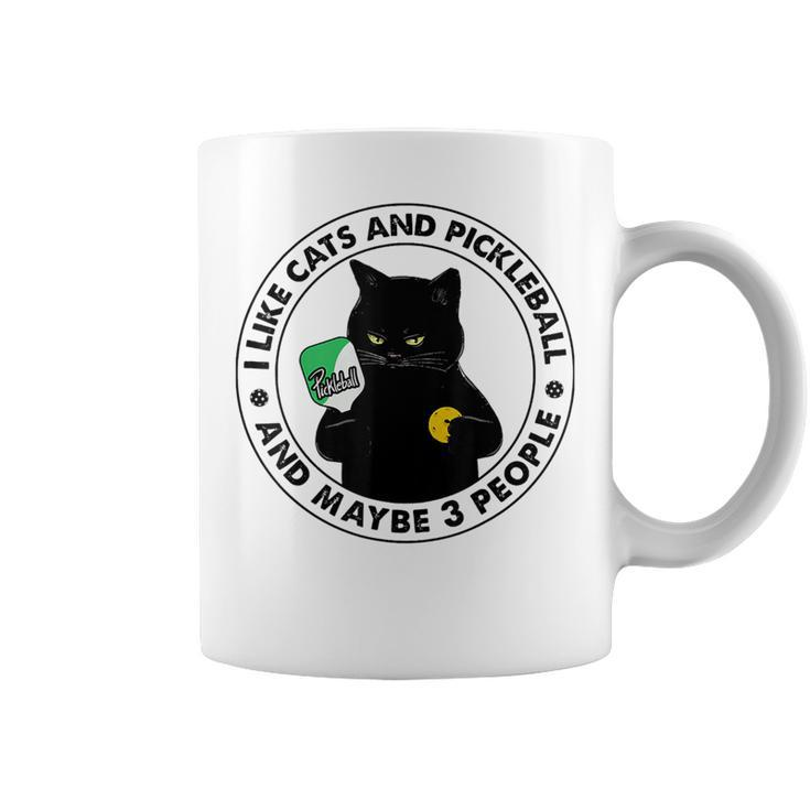 I Like Cat And Pickleball And Maybes 3 People Sport Lover Coffee Mug