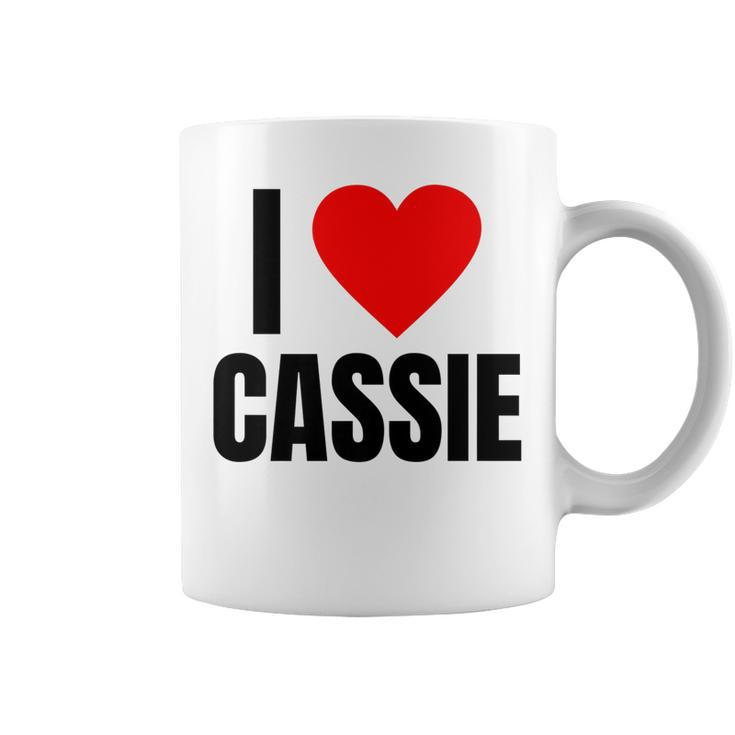 I Love Cassie Name Personalized Women Heart Bff Friend Girls   Coffee Mug