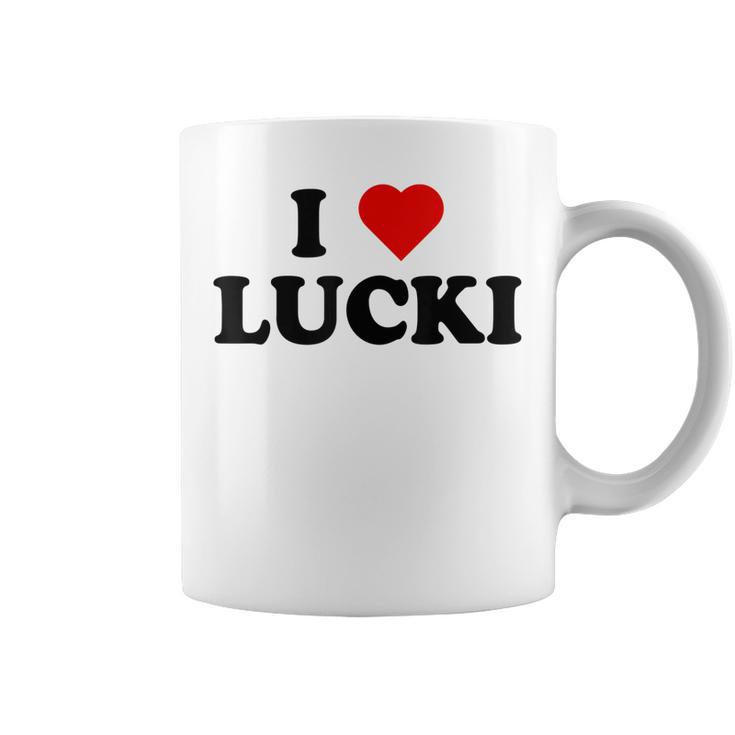 I Love Lucki I Heart Lucki  Coffee Mug
