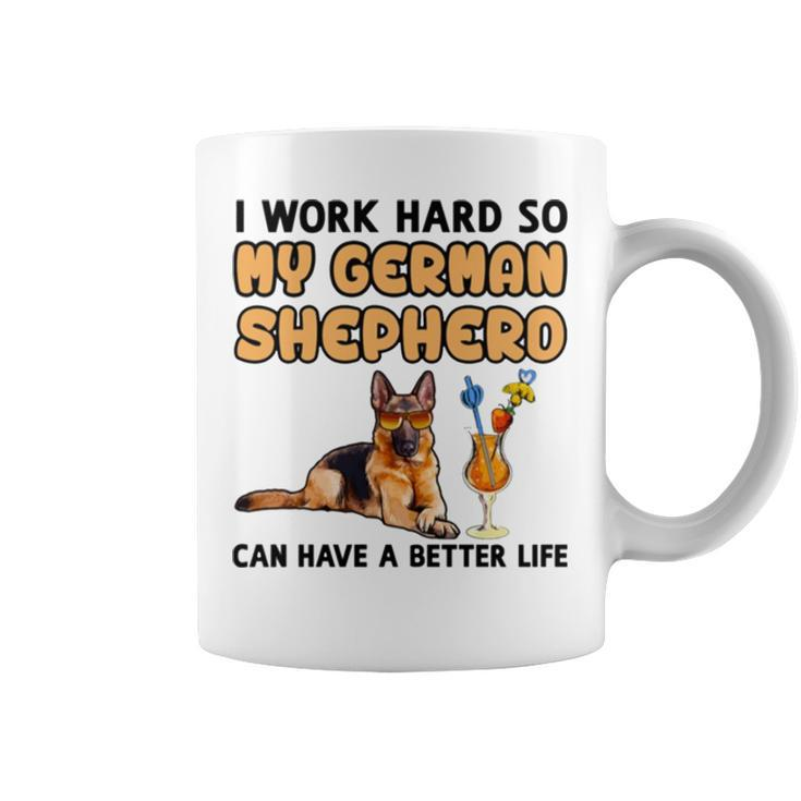 I Work Hard German Shepherd Coffee Mug