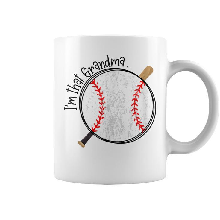 Im That Grandma Baseball Best Grandma Ball Baseball Lover Coffee Mug