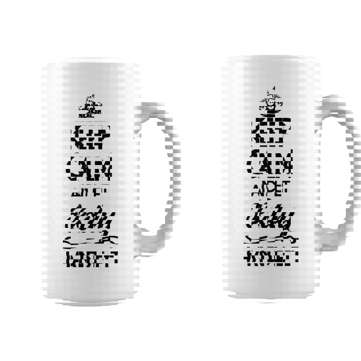 Keep Calm And Let Kathy Handle It | Funny Name Gift - Coffee Mug