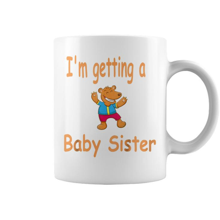 Kids Im Getting A Baby Sister Birth Announcement Kids Coffee Mug
