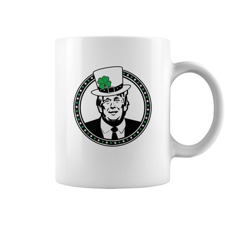 Make St Patricks Day Great Again Donald Trump Coffee Mug